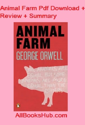 Download Animal Farm Pdf & Read Summary & Our Review