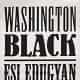 Washington Black Pdf