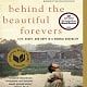 Behind the Beautiful Forevers Pdf