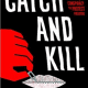 Catch and Kill PDF