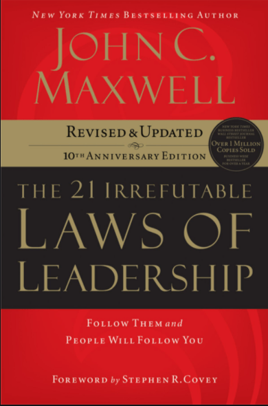 The 21 Irrefutable Laws of Leadership PDF