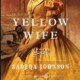 Yellow Wife PDF
